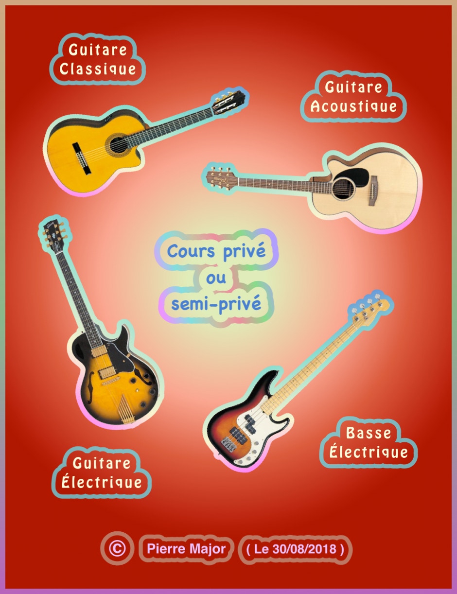 Guitares Classique, Acoustique et Électrique et Basse.